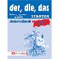 DER, DIE, DAS NEU STARTER ARBEITSBUCH