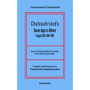 CHATEAUBRIANDS SEVEN DAYS IN ATHENS: AUGUST 23TH-29TH 1806