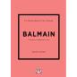 ΤΑ ΜΙΚΡΆ ΒΙΒΛΊΑ ΤΗΣ ΜΌΔΑΣ: BALMAIN
