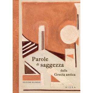 PAROLE DI SAGGEZZA DALLA GRECIA ANTICA