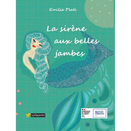 LA SIRENE AUX BELLES JAMBES