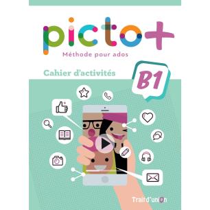 PICTO+ B1 CAHIER
