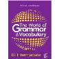 THE WORLD OF GRAMMAR   VOCABULARY B1