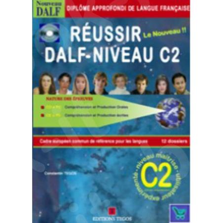 REUSSIR DALF C2 ED.2022 CORRIGES (+ CD)