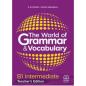 THE WORLD OF GRAMMAR   VOCABULARY B1 TCHRS