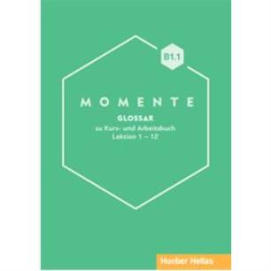 MOMENTE B1.1 GLOSSAR