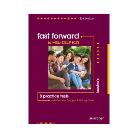 FAST FORWARD TO MSU CELP C2 TCHRS