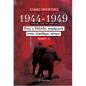 1944 - 1949: ΠΩΣ Η ΕΛΛΑΔΑ ΠΑΡΕΜΕΙΝΕ ΣΤΟΝ ΕΛΕΥΘΕΡΟ ΚΟΣΜΟ (ΤΟΜΟΣ Α)