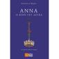 ΑΝΝΑ , Η ΚΟΡΗ ΤΟΥ ΔΟΥΚΑ
