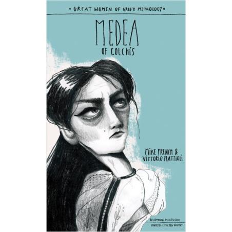 GREAT WOMEN OF GREEK MYTHOLOGY: MEDEA OF COLCHIS