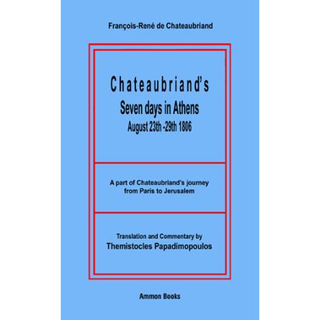 CHATEAUBRIANDS SEVEN DAYS IN ATHENS: AUGUST 23TH-29TH 1806 - εξωφυλλο