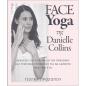 FACE YOGA ΤΗΣ DANIELLE COLLINS