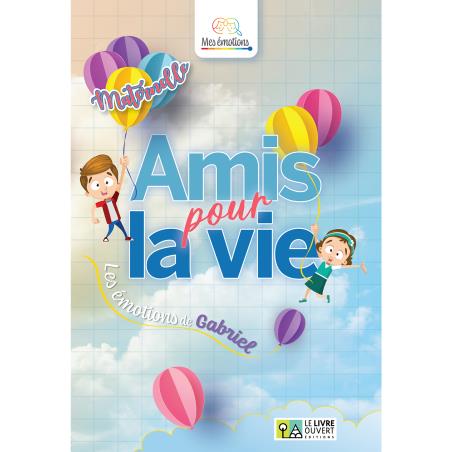 AMIS POUR LA VIE - MATERNELLE - εξωφυλλο