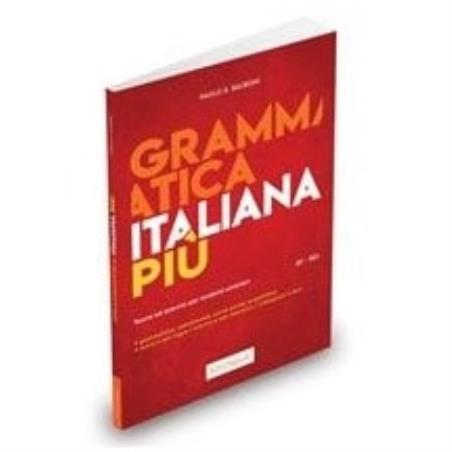 GRAMMATICA ITALIANA PIU A1 + B2