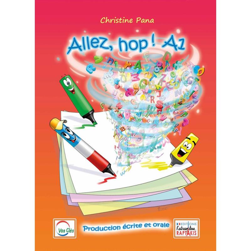 ALLEZ,HOP! A1 PRODUCTION ECRITE ET ORALE