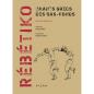 REBETIKO: CHANTS GRECS DES BAS-FONDS