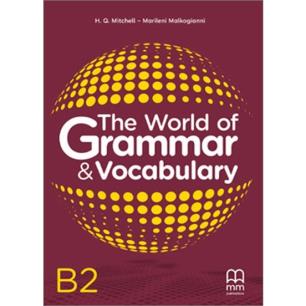 THE WORLD OF GRAMMAR   VOCABULARY B2 - εξωφυλλο