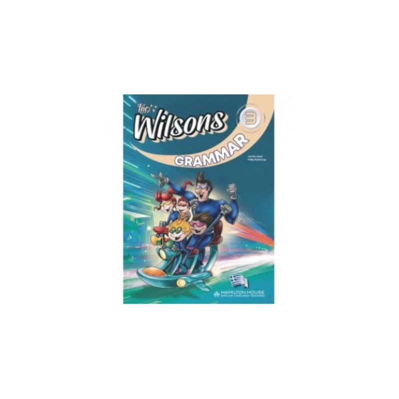 THE WILSONS 3 GRAMMAR GREEK