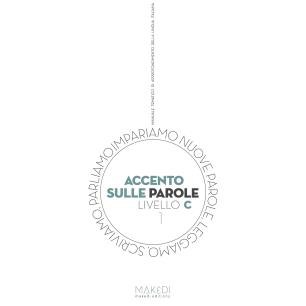 ACCENTO SULLE PAROLE LIVELLO C1 - εξωφυλλο