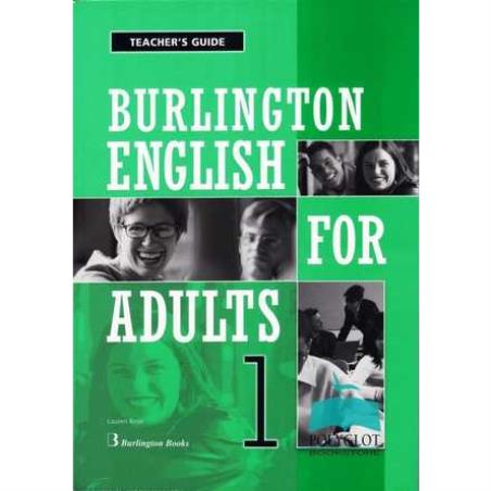 BURLINGTON ENGLISH FOR ADULTS TODAY 1 TCHRS