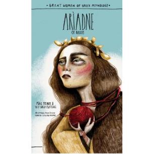GREAT WOMEN OF GREEK MYTHOLOGY: ARIADNE OF NAXOS - εξωφυλλο