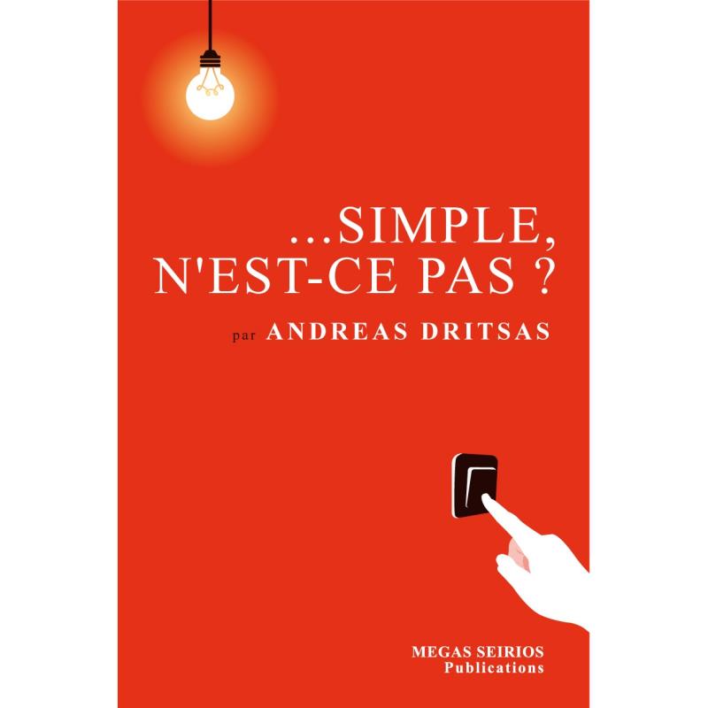 ...SIMPLE, NEST-CE PAS?