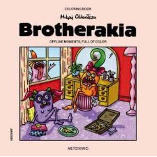 BROTHERAKIA-COLOURING BOOK